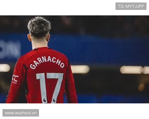 对阵英超豪门:加纳乔如何改变比赛走势